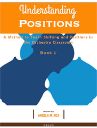 Understanding Positions: A Method for Teaching Shifting & Positions in the Orchestra Classroom P.O.D. cover Thumbnail
